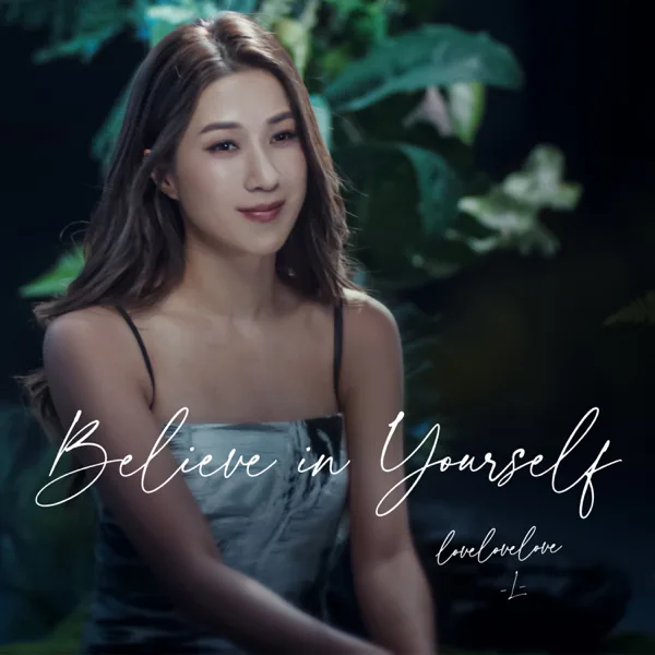 Cover art for Believe In Yourself — Linda Chung
